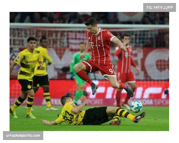 拜仁vs多特蒙德国家德比前瞻:榜首之争将如何影响冠军归属? 拜仁vs多特蒙德国家德比前瞻:榜首之争将如何影响冠军归属?